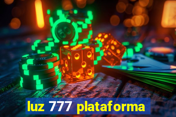 luz 777 plataforma