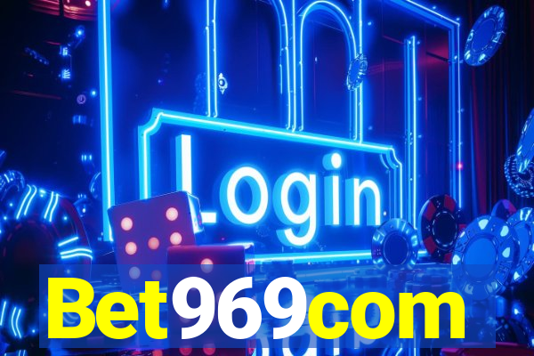 Bet969com