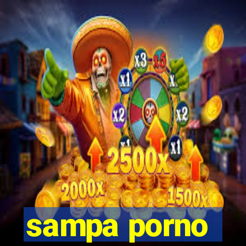 sampa porno