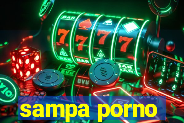 sampa porno