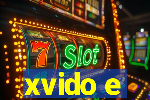 xvido e