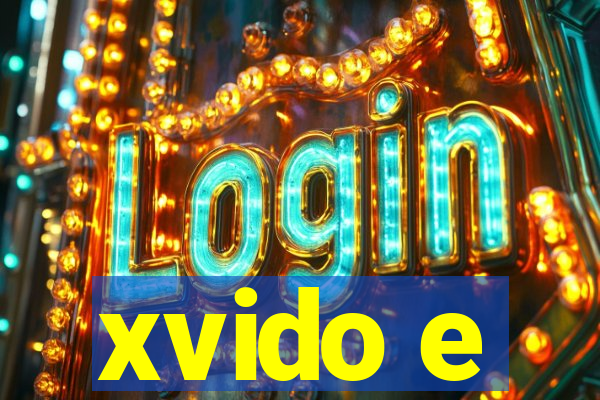 xvido e