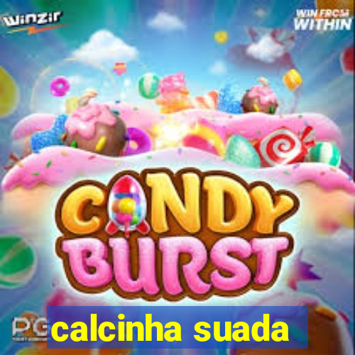 calcinha suada