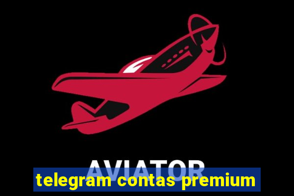 telegram contas premium