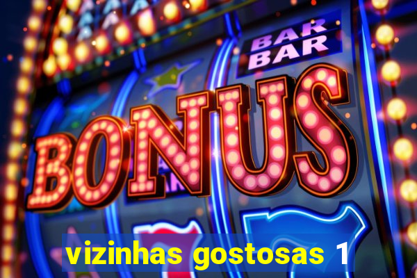 vizinhas gostosas 1