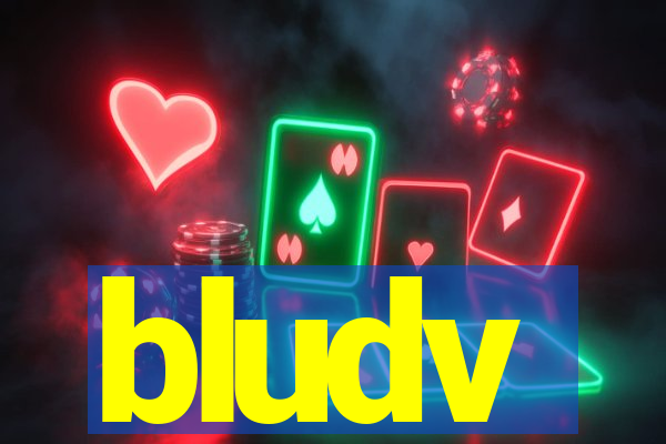 bludv