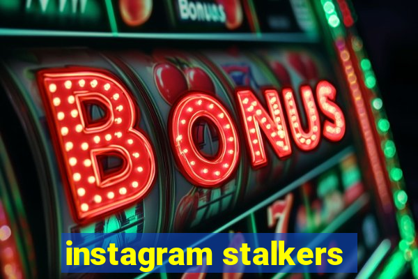 instagram stalkers