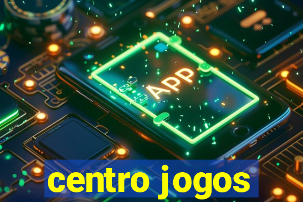 centro jogos