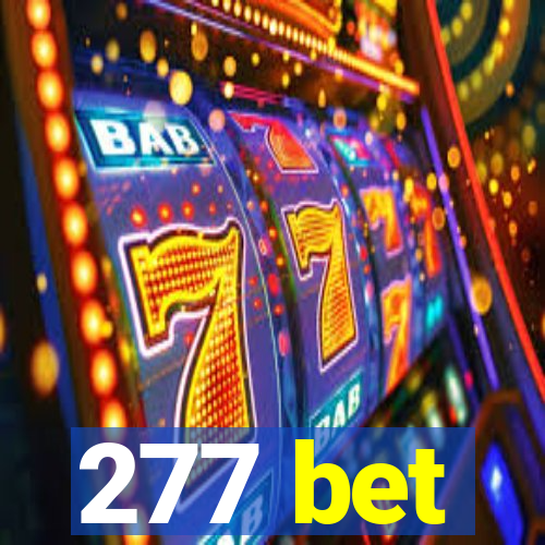 277 bet