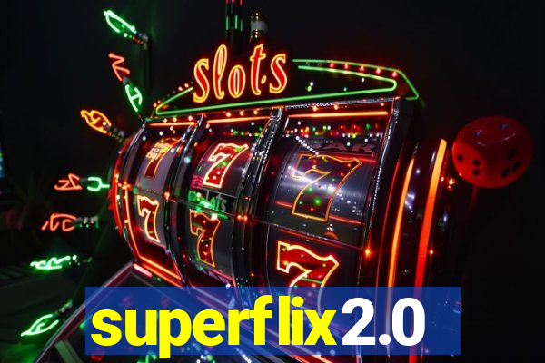 superflix2.0