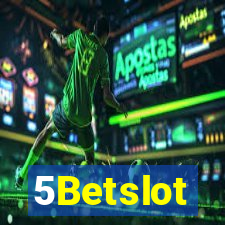 5Betslot