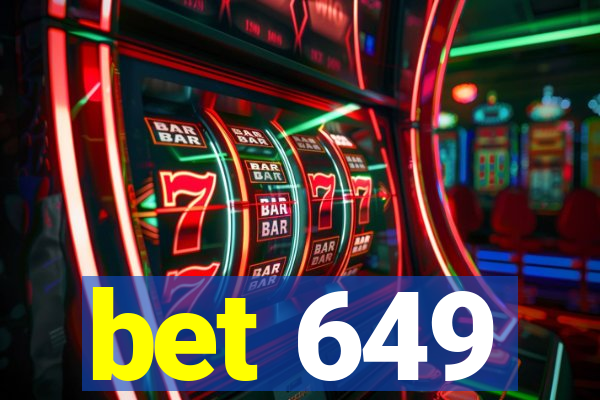 bet 649