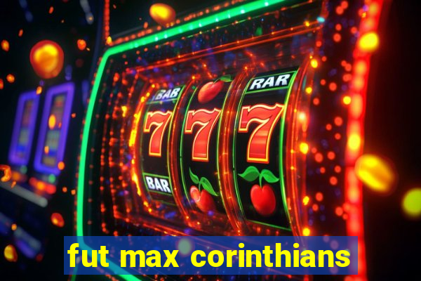 fut max corinthians