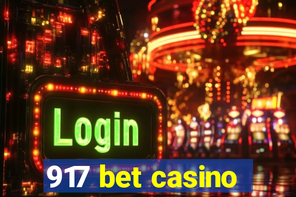 917 bet casino