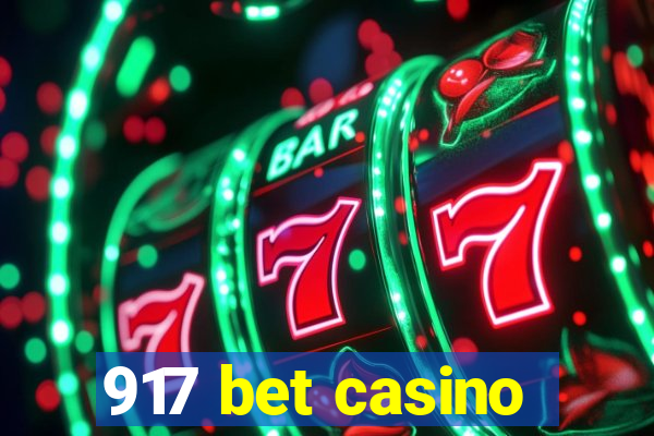 917 bet casino