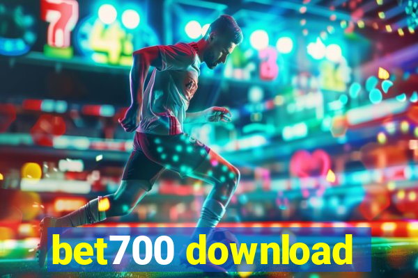 bet700 download