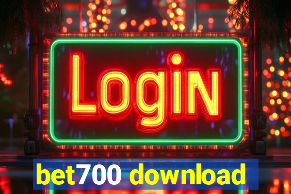 bet700 download