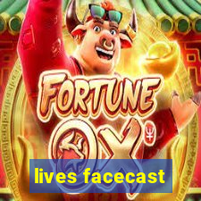 lives facecast