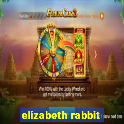 elizabeth rabbit