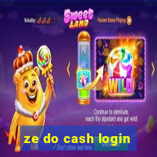 ze do cash login