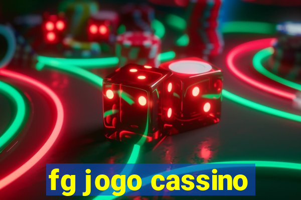 fg jogo cassino