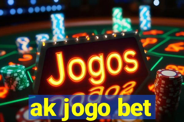 ak jogo bet