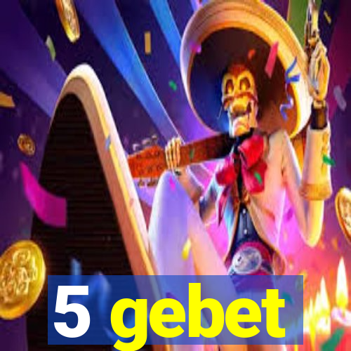 5 gebet