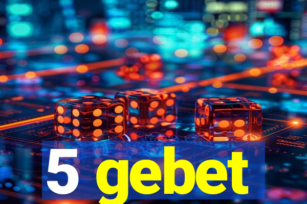 5 gebet