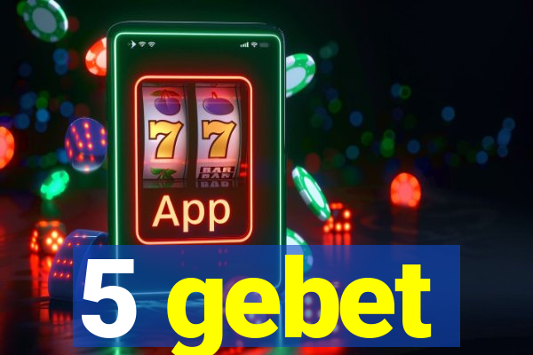 5 gebet