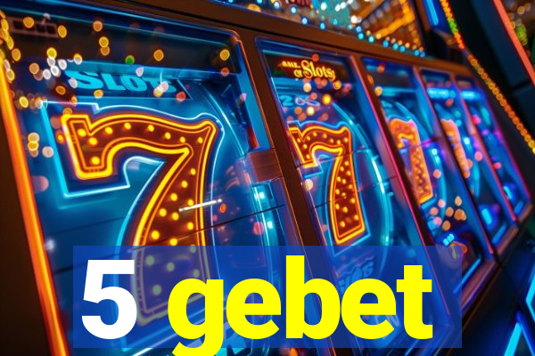 5 gebet