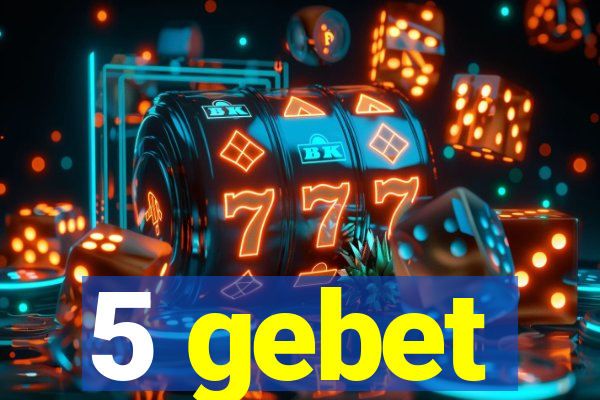 5 gebet