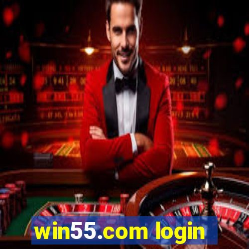 win55.com login