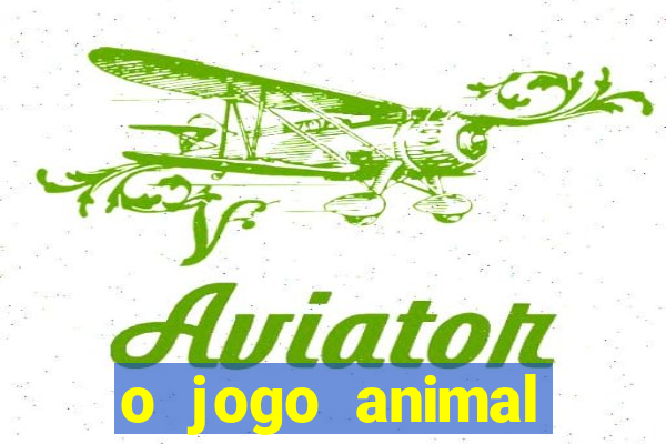 o jogo animal world paga mesmo