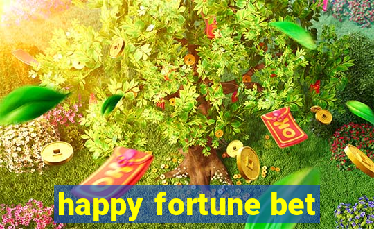 happy fortune bet