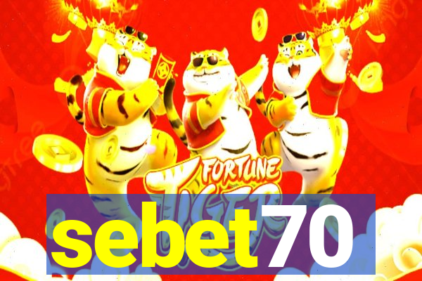 sebet70