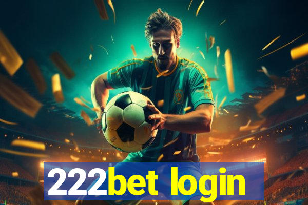 222bet login