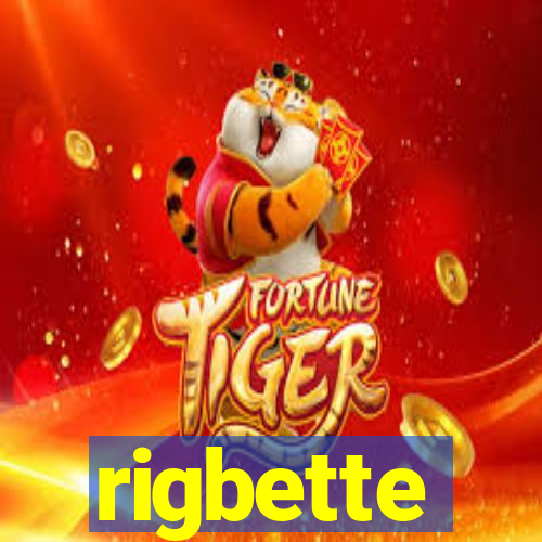 rigbette