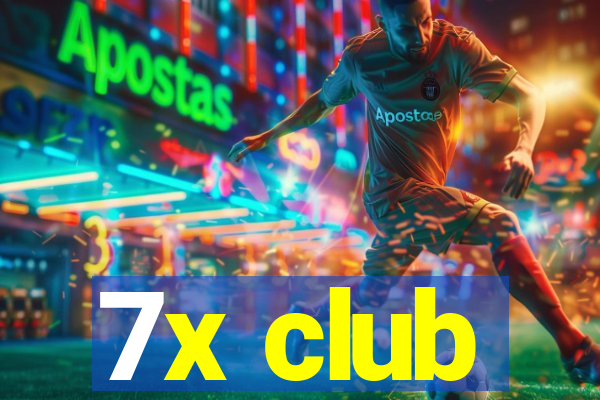 7x club