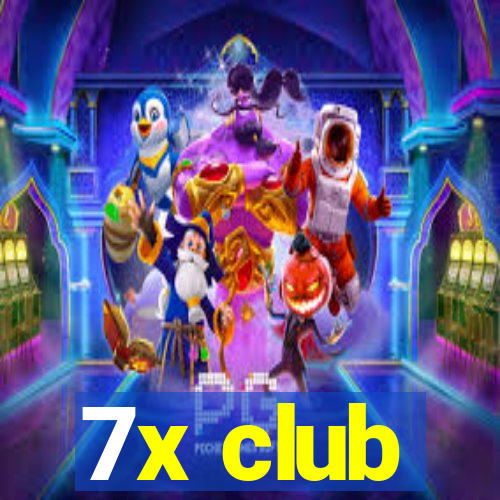 7x club