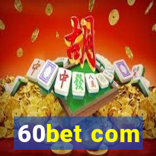 60bet com