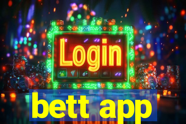 bett app