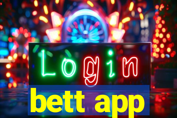 bett app