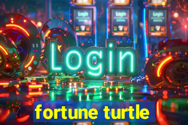 fortune turtle