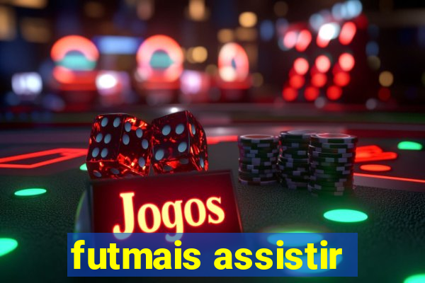 futmais assistir