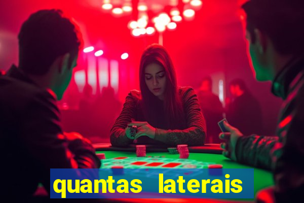 quantas laterais sai em um jogo