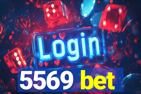 5569 bet