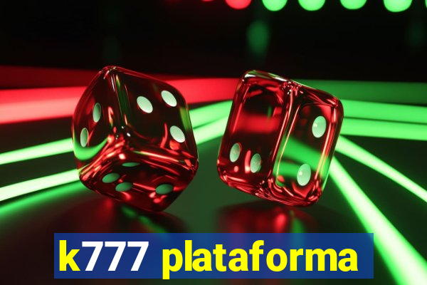 k777 plataforma