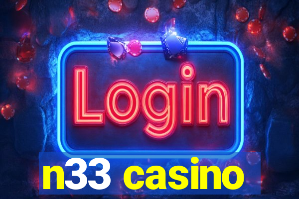 n33 casino