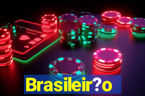 Brasileir?o