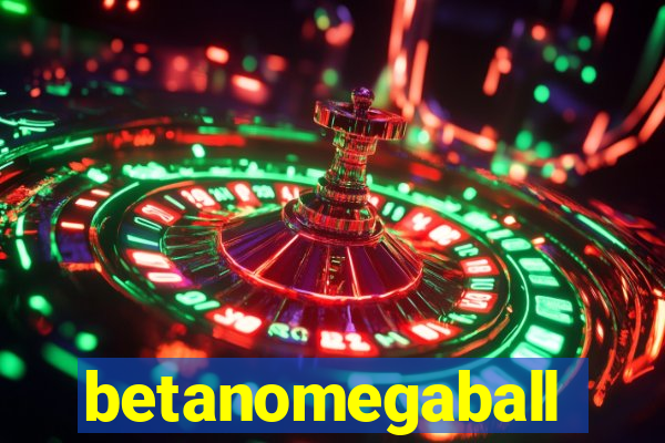 betanomegaball